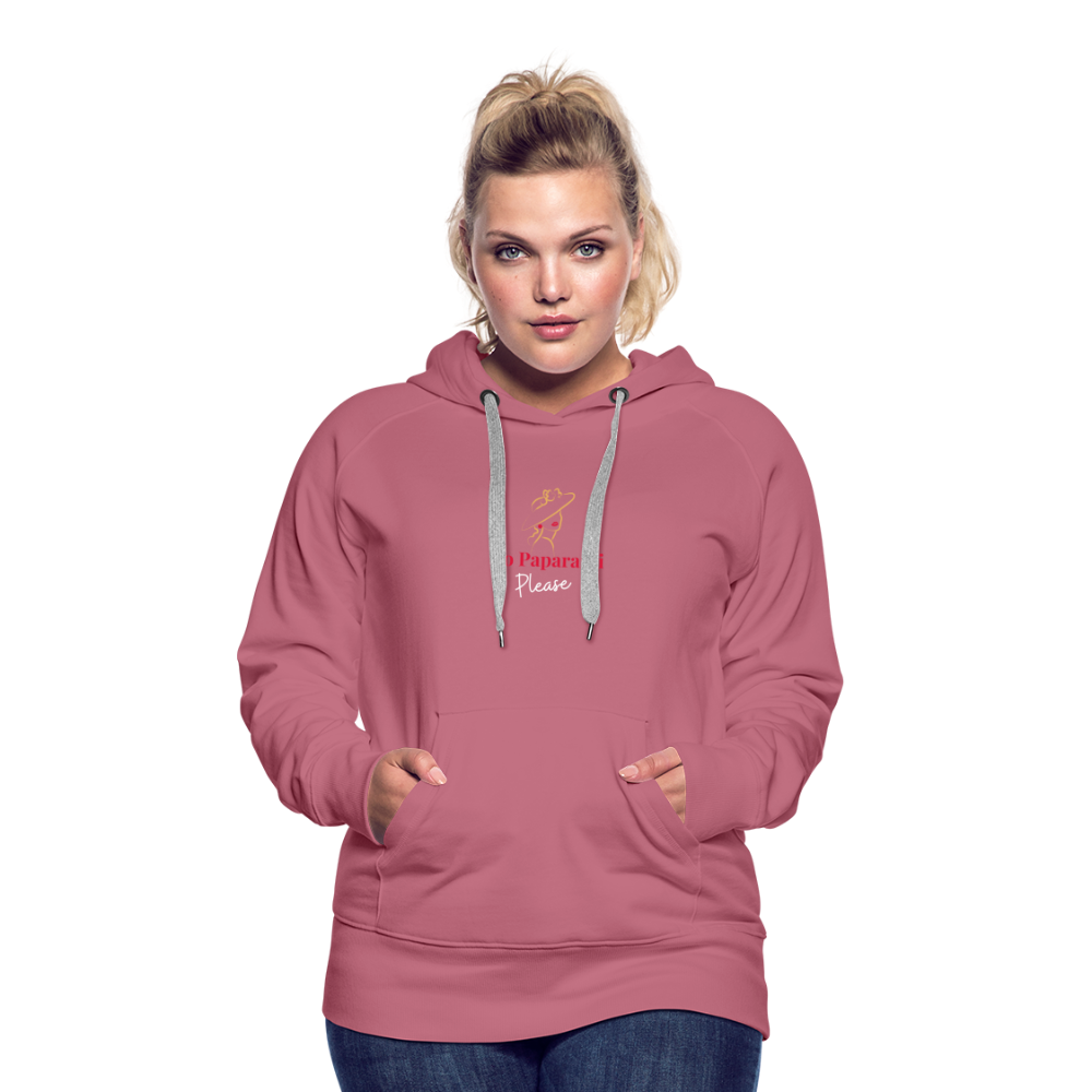 "No Paparazzi Please" printed Women’s Premium Hoodie - mauve