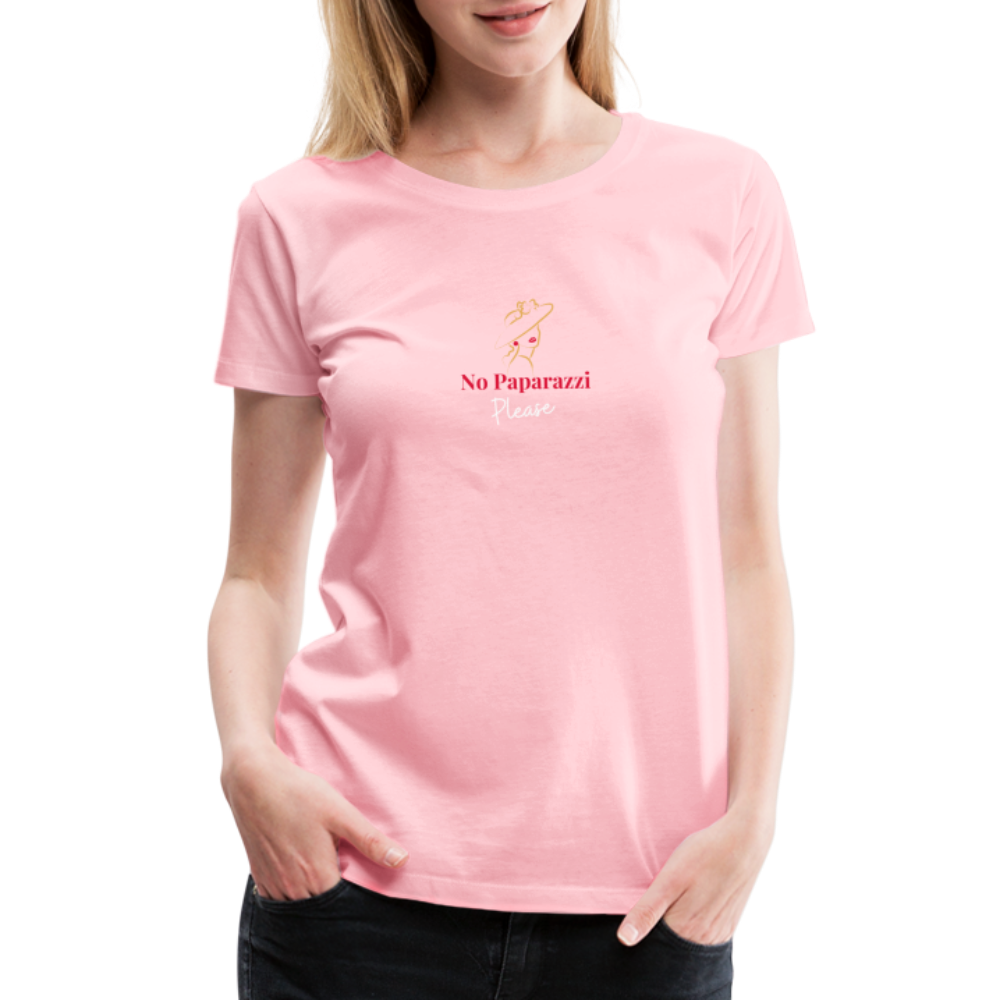 "No Paparazzi Please" printed Women’s Premium T-Shirt - pink